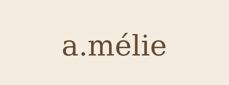 a.mélieのやめてみる日記｜シンプルに生きる、私らしい暮らし